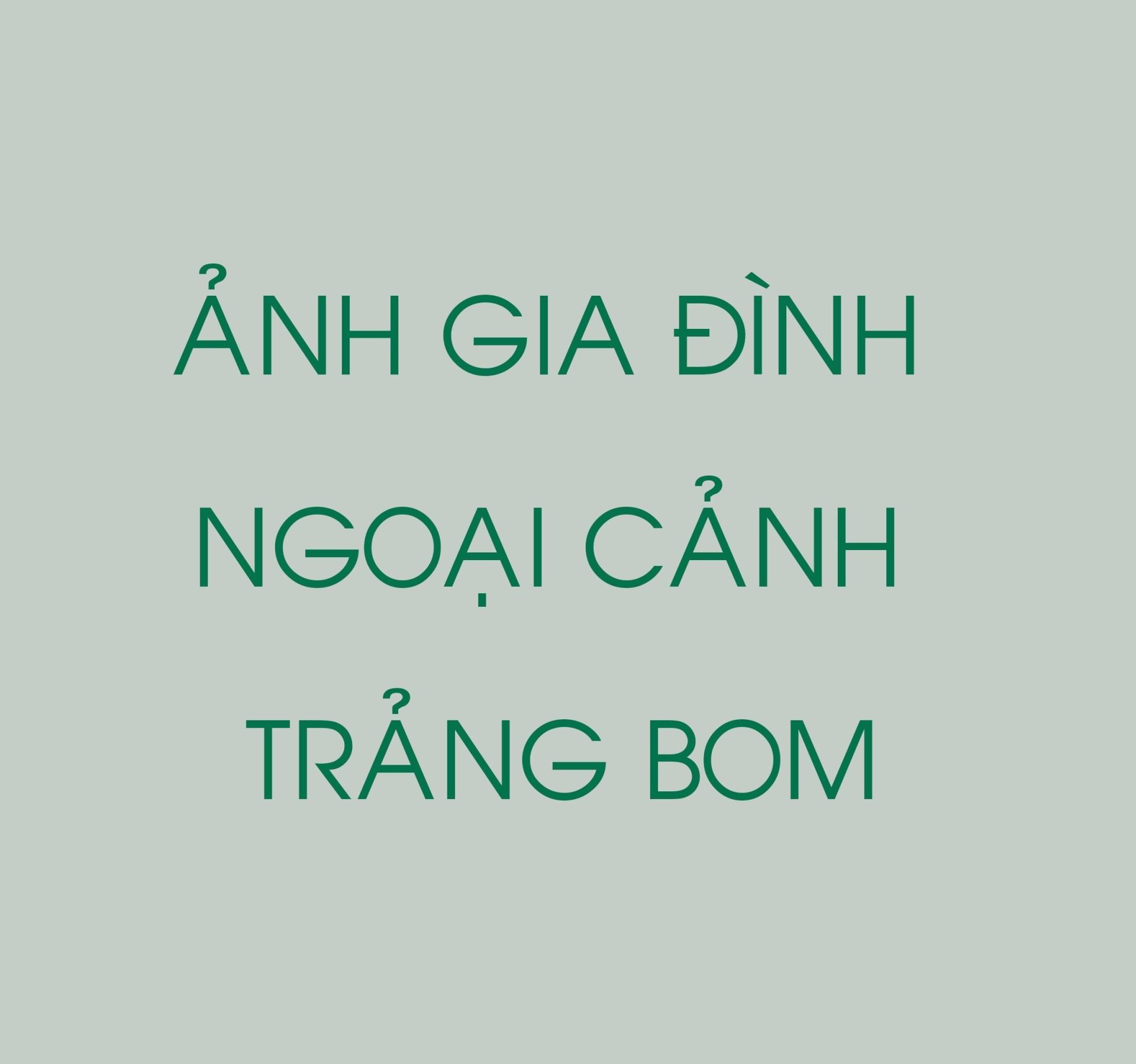 ANH GIA DINH NC TRANG BOM