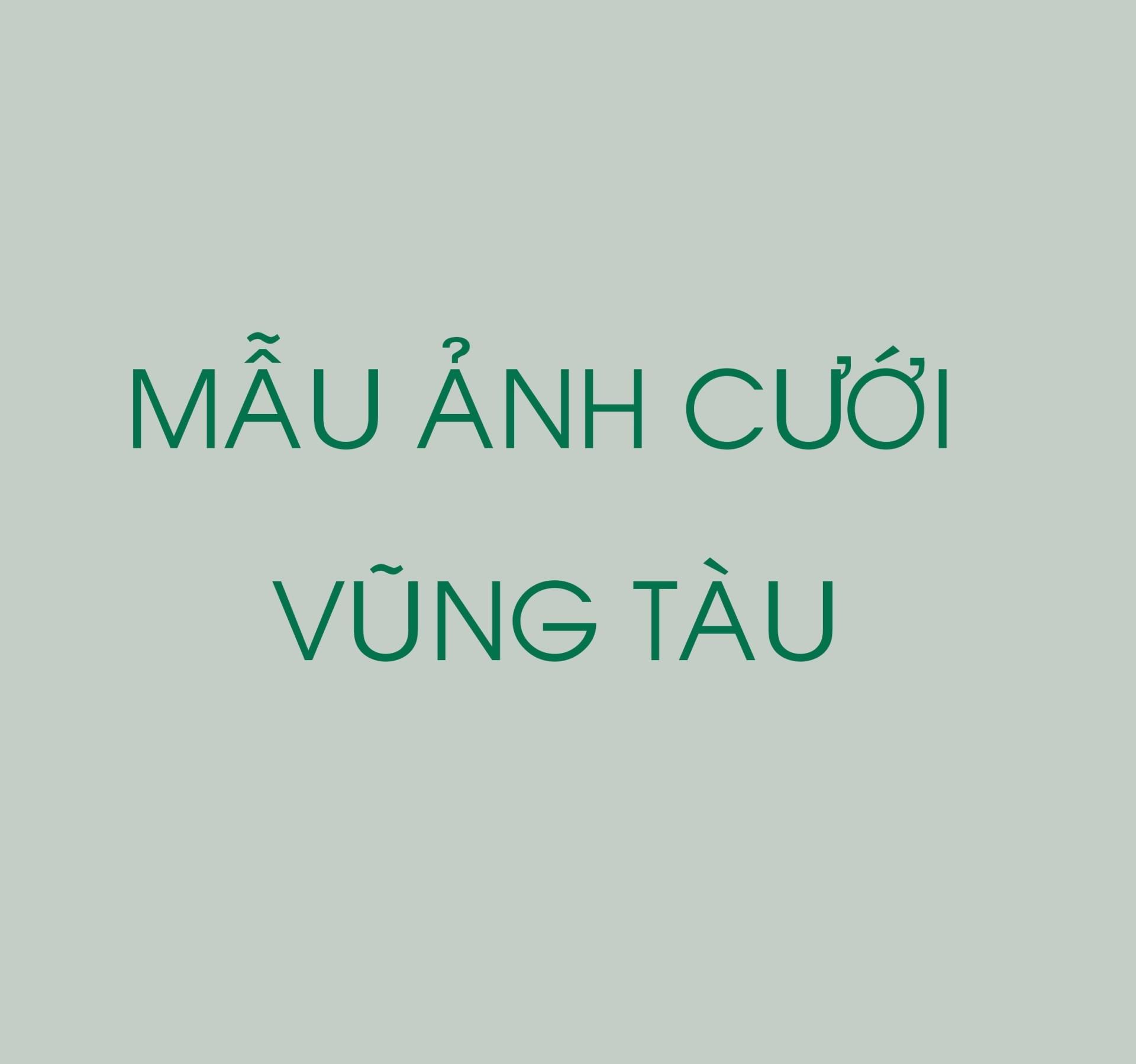 MAU ANH CUOI VUNG TAU